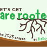 Text graphic with "Let's get bare rooted" featuring illustrated roots and "for the 2025 Bare Rooted season at Hello Hello" on a background of stylized soil.